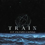 Train, My Private Nation (LP)