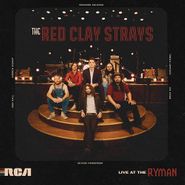 The Red Clay Strays, Live At The Ryman [Candy Red Vinyl] (LP)