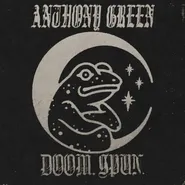 Anthony Green, Doom. Spun. [Green & Black Splatter Vinyl] (LP)