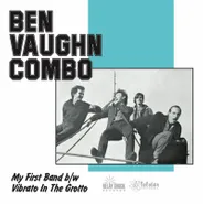 Ben Vaughn, My First Band / Vibrato In The Grotto [Record Store Day] (7")