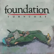 Foundation, Turncoat [Cyan/Clear w/ Black Splatter Vinyl] (LP)