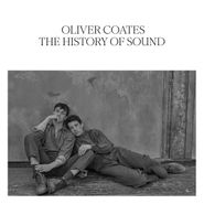 Oliver Coates, The History Of Sound [OST] (LP)