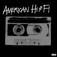 American Hi-Fi, American Hi-Fi (LP)