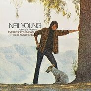 Neil Young, Everybody Knows This Is Nowhere [2009 Issue] (LP)
