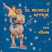 El Michels Affair, Yeti Season [Clear Blue Vinyl] (LP)