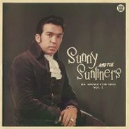 Sunny & The Sunliners, Mr. Brown Eyed Soul Vol. 2 (CD)