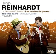 Django Reinhardt, Le Nouveau Quintette - Les Années De Guerre (1940-43) (CD)