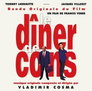 Vladimir Cosma, Le Dîner De Cons [OST] (LP)