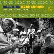 Various Artists, Brazilian Rare Groove (LP)