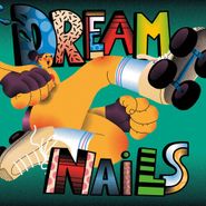 Dream Nails, Dream Nails (LP)