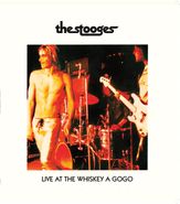 The Stooges, Live At The Whiskey A Gogo (LP)