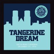 Tangerine Dream, Live In Reims Cathedral, December 13th, 1974 [Black Friday] (LP)