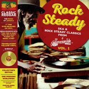 Various Artists, Rock Steady: Ska & Rock Steady Classics From Treasure Isle Vol. 1 [Yellow Vinyl] (LP)
