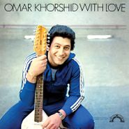 Omar Khorshid, With Love (LP)