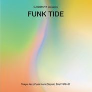 Various Artists, Funk Tide: Tokyo Jazz Funk From Electric Bird 1978-87 (CD)