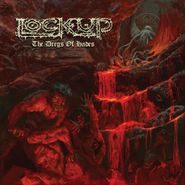 Lock Up, The Dregs Of Hades (CD)