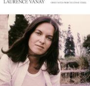 Laurence Vanay, Ghost Notes From The Stone Vessel (LP)