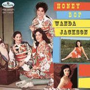 Wanda Jackson, Honey Bop (10")