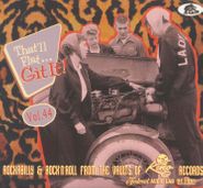 Various Artists, That'll Flat Git It! Vol. 44: Rockabilly & Rock 'n' Roll From The Vaults Of King Records (CD)