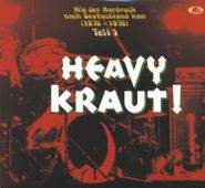 Various Artists, Heavy Kraut! Vol. 1: Wie Der Hardrock Nach Deutschland Kam (1970-1976) (CD)