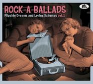 Various Artists, Rock-A-Ballads: Flipside Dreams & Loving Schemes Vol. 1 (CD)