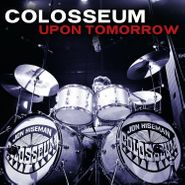 Colosseum, Upon Tomorrow (CD)