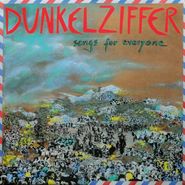 Dunkelziffer, Songs For Everyone (CD)