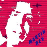 Martin Rev, Martin Rev (CD)
