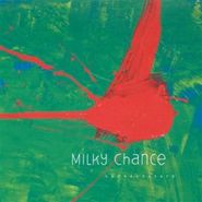 Milky Chance, Sadnecessary (LP)