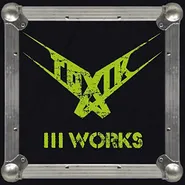 Toxik, III Works (CD)