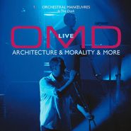 Orchestral Manoeuvres In The Dark, Live: Architecture & Morality & More (LP)