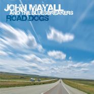 John Mayall & The Bluesbreakers, Road Dogs (LP)
