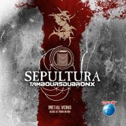 Sepultura, Metal Veins: Alive At Rock In Rio (LP)