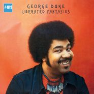George Duke, Liberated Fantasies (CD)