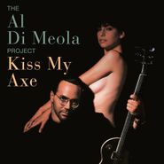 Al Di Meola, Kiss My Axe (CD)