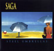 Saga, Steel Umbrellas (LP)