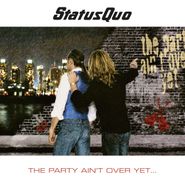 Status Quo, The Party Ain't Over Yet... [Deluxe Edition] (CD)