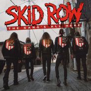 Skid Row, The Gang's All Here [Splatter Vinyl] (LP)