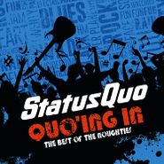 Status Quo, Quo'ing In: The Best Of The Noughties [Deluxe Edition] (CD)