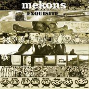 The Mekons, Exquisite (LP)