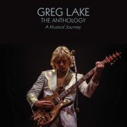Greg Lake, The Anthology: A Musical Journey (LP)