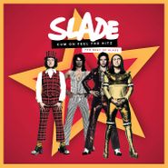 Slade, Cum On Feel The Hitz: The Best Of Slade (LP)