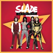 Slade, Cum On Feel The Hitz: The Best Of Slade [Deluxe Edition] (CD)