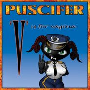 Puscifer, V Is For Vagina (LP)