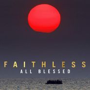 Faithless, All Blessed (LP)