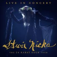 Stevie Nicks, Live In Concert: The 24 Karat Gold Tour (LP)