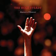 The Hold Steady, Heaven Is Whenever [10th Anniversary Deluxe Edition] (LP)