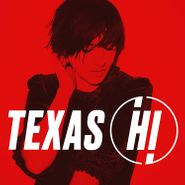 Texas, Hi [Deluxe Edition] (CD)