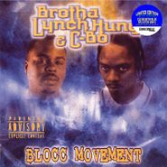 Brotha Lynch Hung, Blocc Movement [Record Store Day Colored Vinyl] (LP)