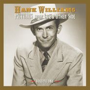 Hank Williams, Pictures From Life's Other Side Vol. 1 (CD)